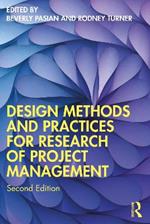 Design Methods and Practices for Research of Project Management