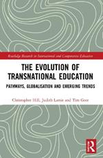 The Evolution of Transnational Education: Pathways, Globalisation and Emerging Trends