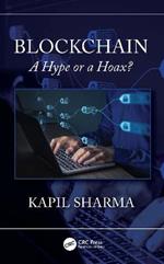 Blockchain: A Hype or a Hoax?