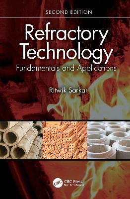 Refractory Technology: Fundamentals and Applications - Ritwik Sarkar - cover