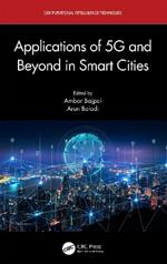 Applications of 5G and Beyond in Smart Cities