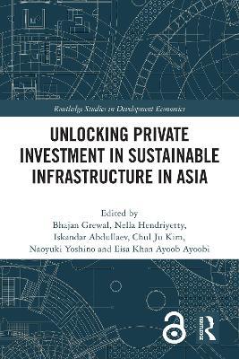 Unlocking Private Investment in Sustainable Infrastructure in Asia - cover