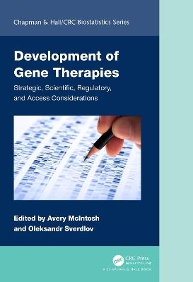 Development of Gene Therapies: Strategic, Scientific, Regulatory, and Access Considerations - cover