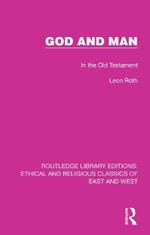 God and Man: In the Old Testament