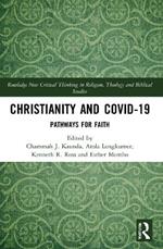 Christianity and COVID-19: Pathways for Faith