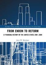 From Enron to Reform: A Financial History of the United States 2001–2004