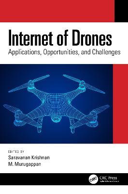 Internet of Drones: Applications, Opportunities, and Challenges - cover