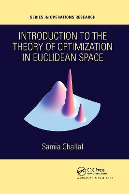 Introduction to the Theory of Optimization in Euclidean Space - Samia Challal - cover