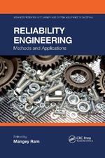 Reliability Engineering: Methods and Applications