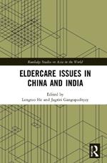 Eldercare Issues in China and India