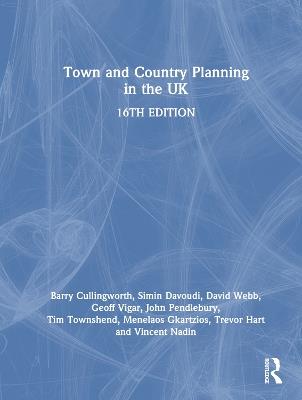 Town and Country Planning in the UK - Barry Cullingworth,Simin Davoudi,David Webb - cover