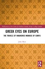 Greek Eyes on Europe: The Travels of Nikandros Noukios of Corfu