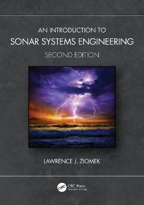 An Introduction to Sonar Systems Engineering - Lawrence J. Ziomek - cover