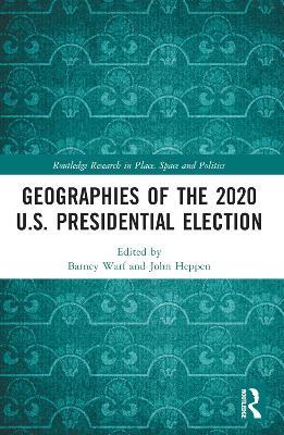 Geographies of the 2020 U.S. Presidential Election - cover