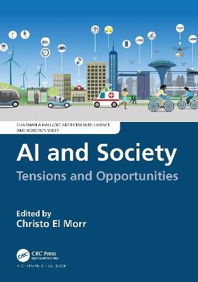 AI and Society: Tensions and Opportunities - Christo El Morr - cover