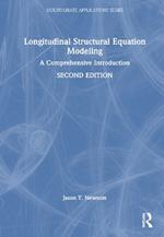 Longitudinal Structural Equation Modeling: A Comprehensive Introduction