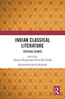 Indian Classical Literature: Critical Essays - cover