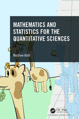 Mathematics and Statistics for the Quantitative Sciences - Matthew Betti - cover