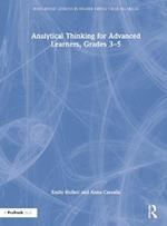 Analytical Thinking for Advanced Learners, Grades 3-5