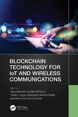 Blockchain Technology for IoT and Wireless Communications - cover