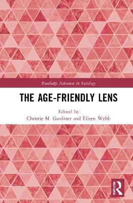 The Age-friendly Lens - cover