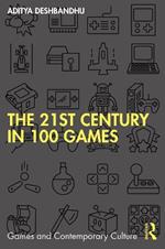 The 21st Century in 100 Games