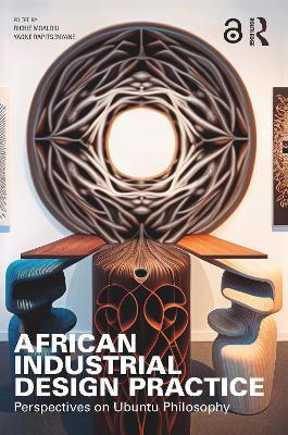 African Industrial Design Practice: Perspectives on Ubuntu Philosophy - cover