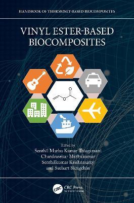 Vinyl Ester-Based Biocomposites - cover