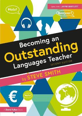 Becoming an Outstanding Languages Teacher - Steve Smith - cover