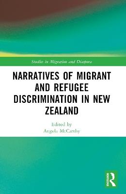 Narratives of Migrant and Refugee Discrimination in New Zealand - cover