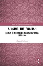 Singing the English: Britain in the French Musical Lowbrow, 1870–1904