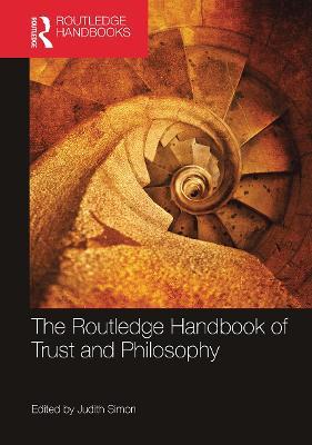 The Routledge Handbook of Trust and Philosophy - cover