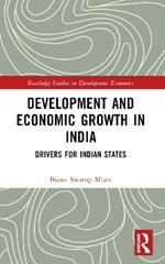 Development and Economic Growth in India: Drivers for Indian States