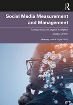 Social Media Measurement and Management: Entrepreneurial Digital Analytics