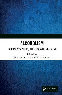 Alcoholism: Causes, Symptoms, Effects and Treatment - cover