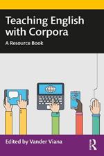 Teaching English with Corpora: A Resource Book