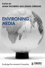 Environing Media