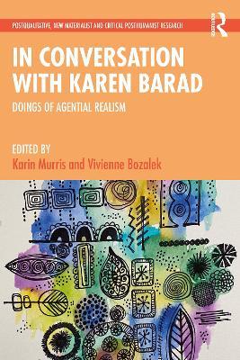 In Conversation with Karen Barad: Doings of Agential Realism - cover