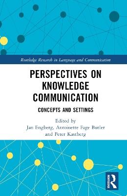 Perspectives on Knowledge Communication: Concepts and Settings - cover