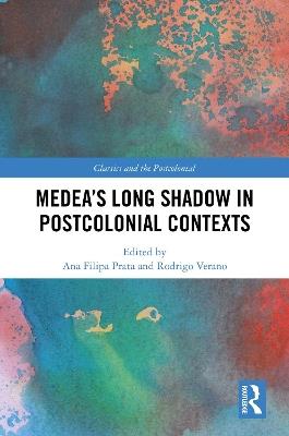 Medea’s Long Shadow in Postcolonial Contexts - cover