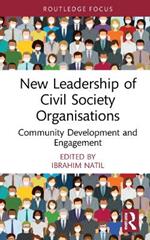 New Leadership of Civil Society Organisations: Community Development and Engagement