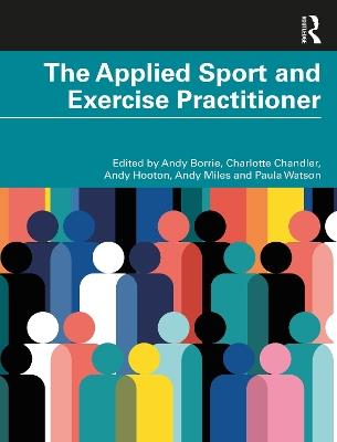 The Applied Sport and Exercise Practitioner - cover