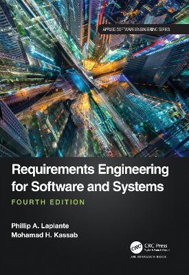 Requirements Engineering for Software and Systems - Phillip A. Laplante,Mohamad Kassab - cover