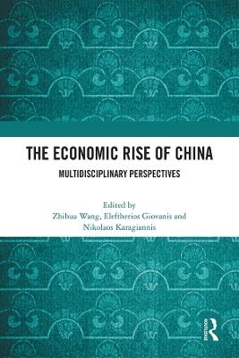 The Economic Rise of China: Multidisciplinary Perspectives - cover