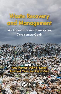 Waste Recovery and Management: An Approach Toward Sustainable Development Goals - cover