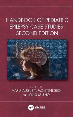 Handbook of Pediatric Epilepsy Case Studies, Second Edition - cover