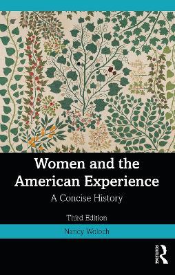 Women and the American Experience: A Concise History - Nancy Woloch - cover