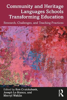 Community and Heritage Languages Schools Transforming Education: Research, Challenges, and Teaching Practices - cover