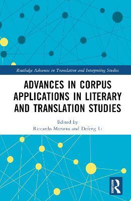 Advances in Corpus Applications in Literary and Translation Studies - cover