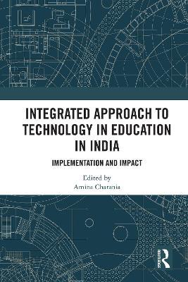 Integrated Approach to Technology in Education in India: Implementation and Impact - cover